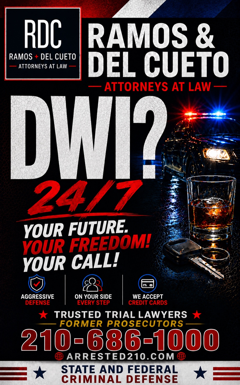 Ramos and Del Cueto attorneys at law DWI advertisement
